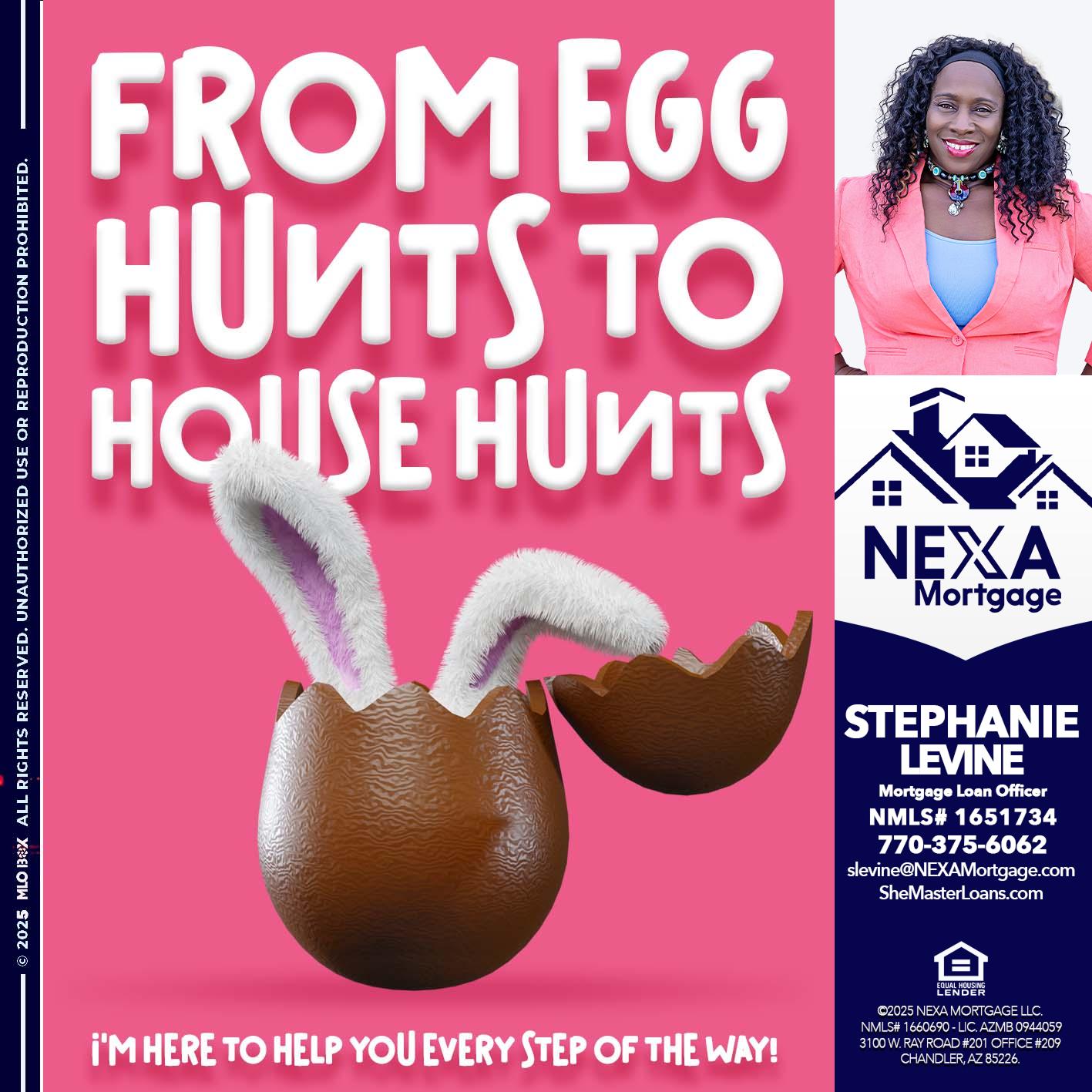 FROM EGG HUNTS - Stephanie Levine -Mortgage Loan Officer