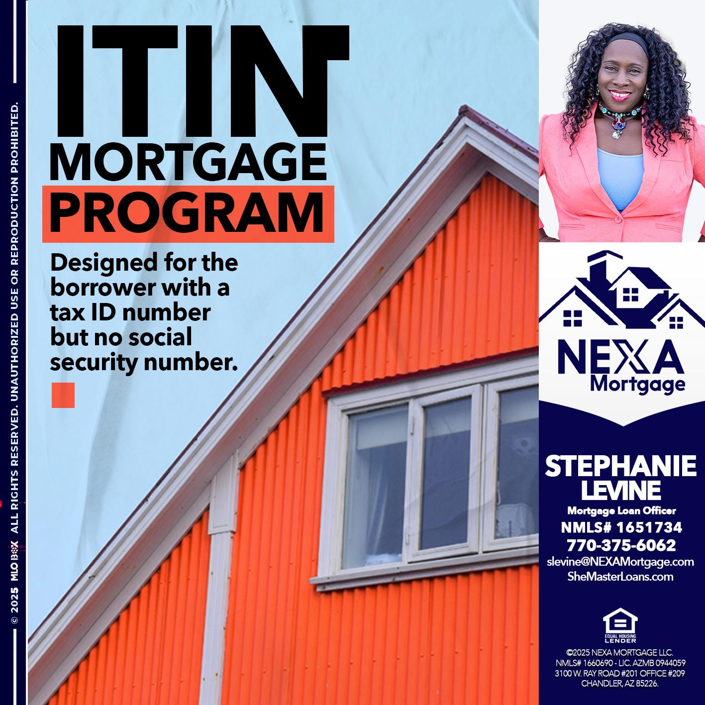 ITIN PROGRAM - Stephanie Levine -Mortgage Loan Officer