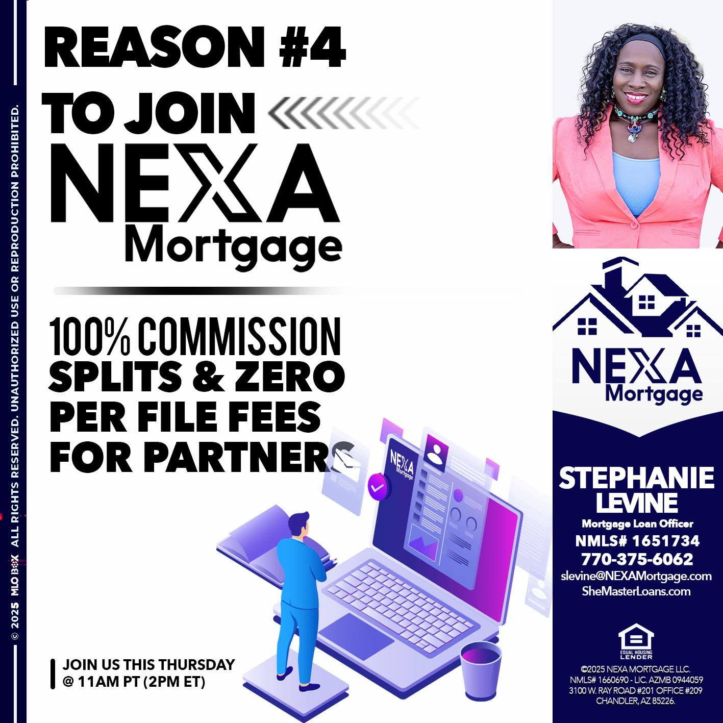 REASON 4 - Stephanie Levine -Mortgage Loan Officer