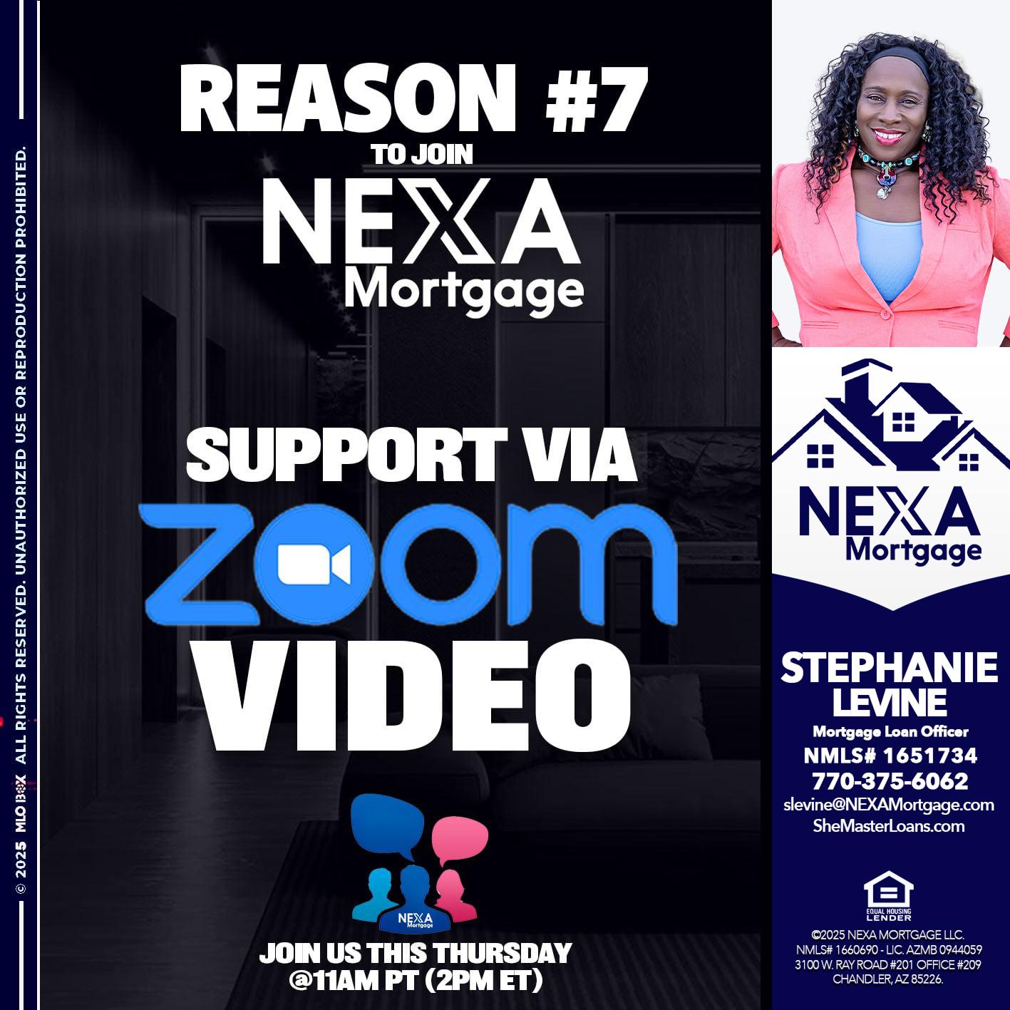 REASON 7 - Stephanie Levine -Mortgage Loan Officer