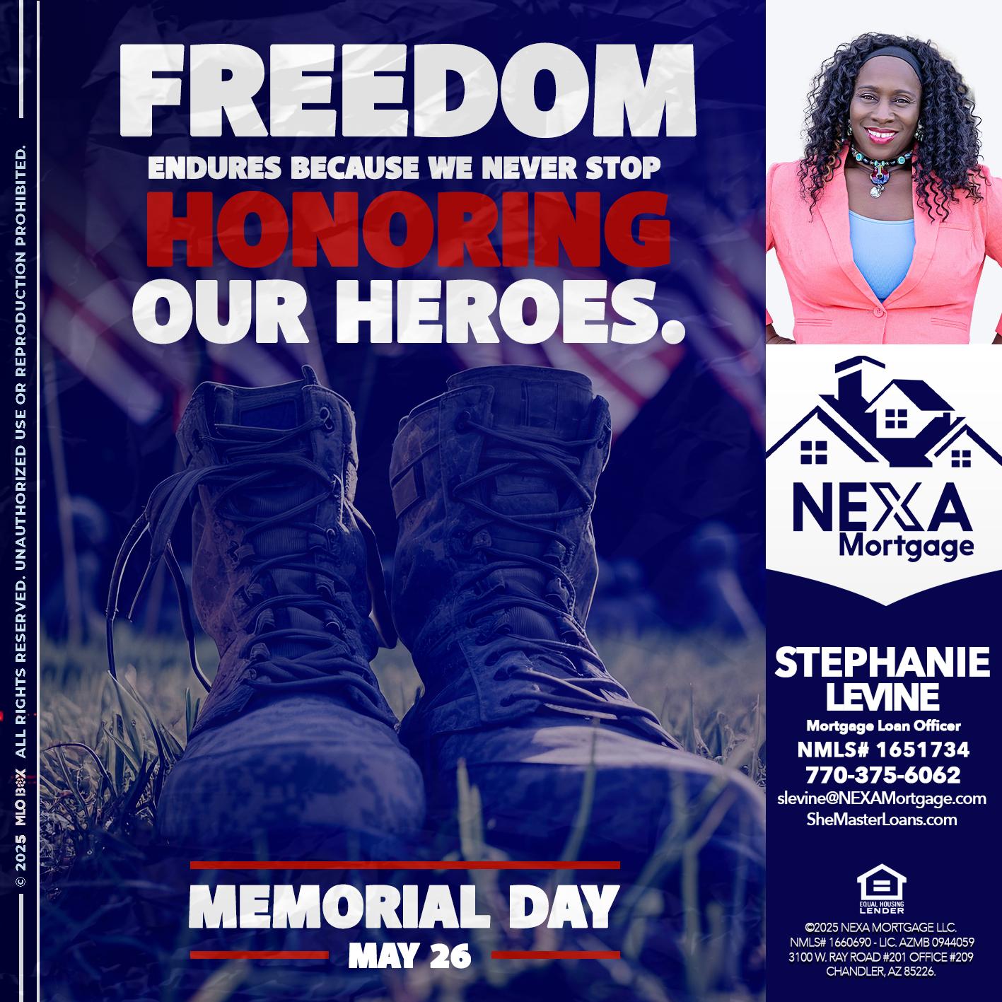 Memorial Day - Stephanie Levine -Mortgage Loan Officer