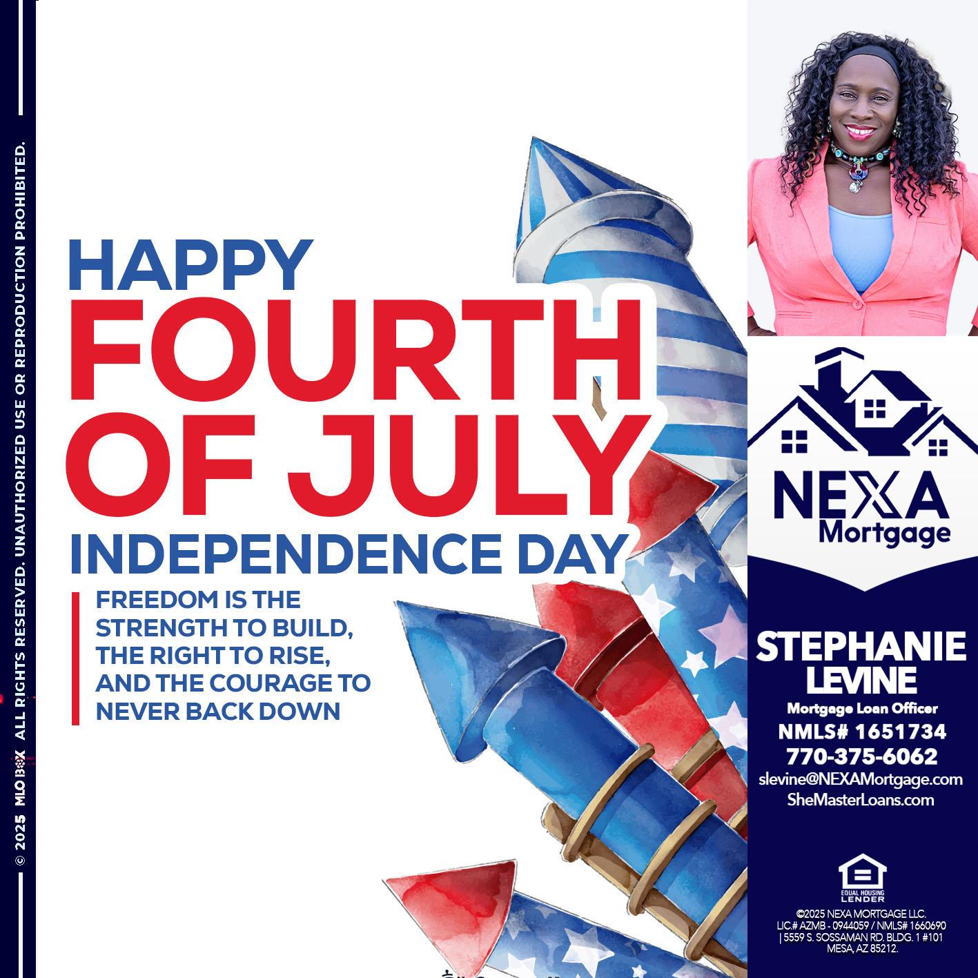 HAPPY FOURTH OF JULY - Stephanie Levine -Mortgage Loan Officer