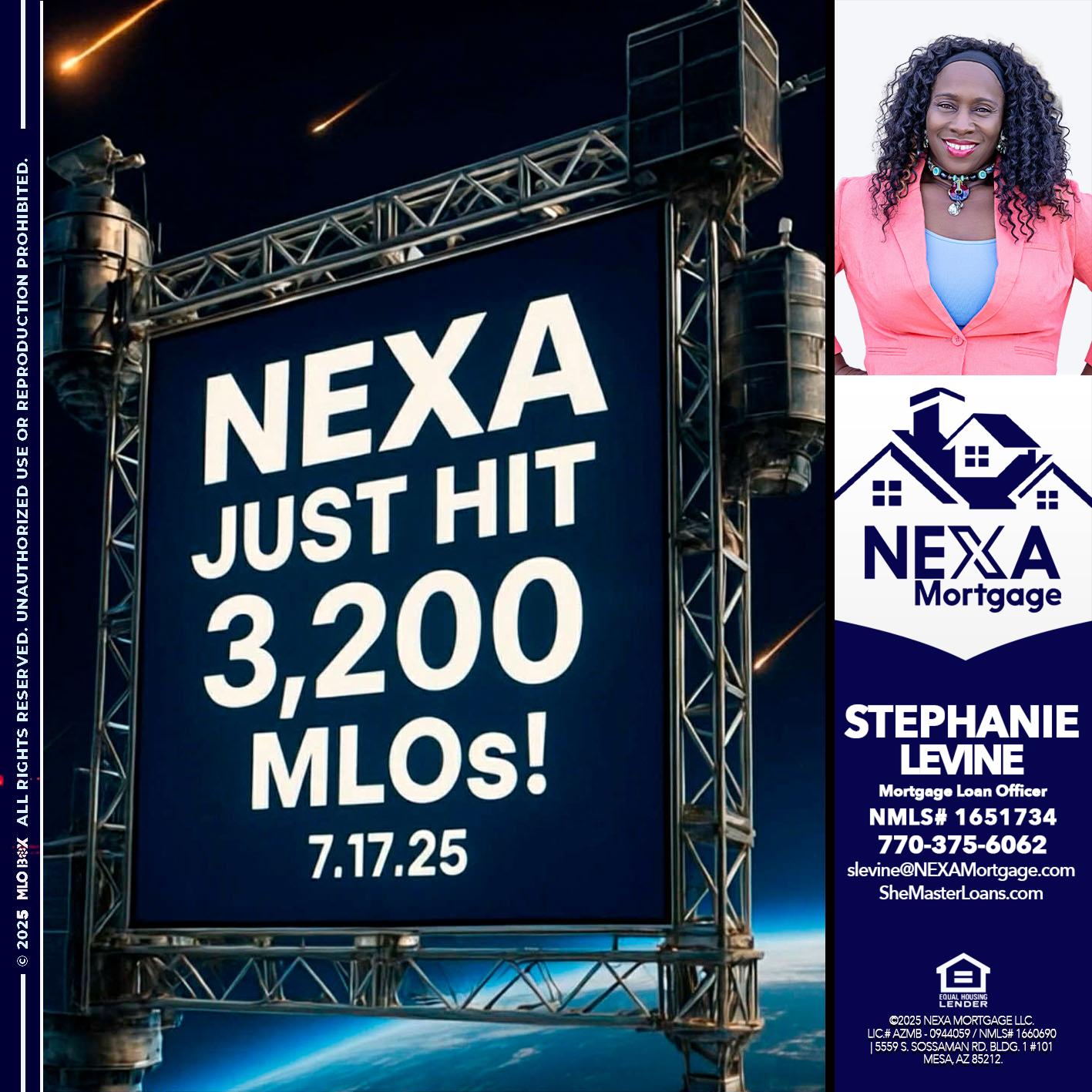 NEXA JUST HIT 3,200 - Stephanie Levine -Mortgage Loan Officer