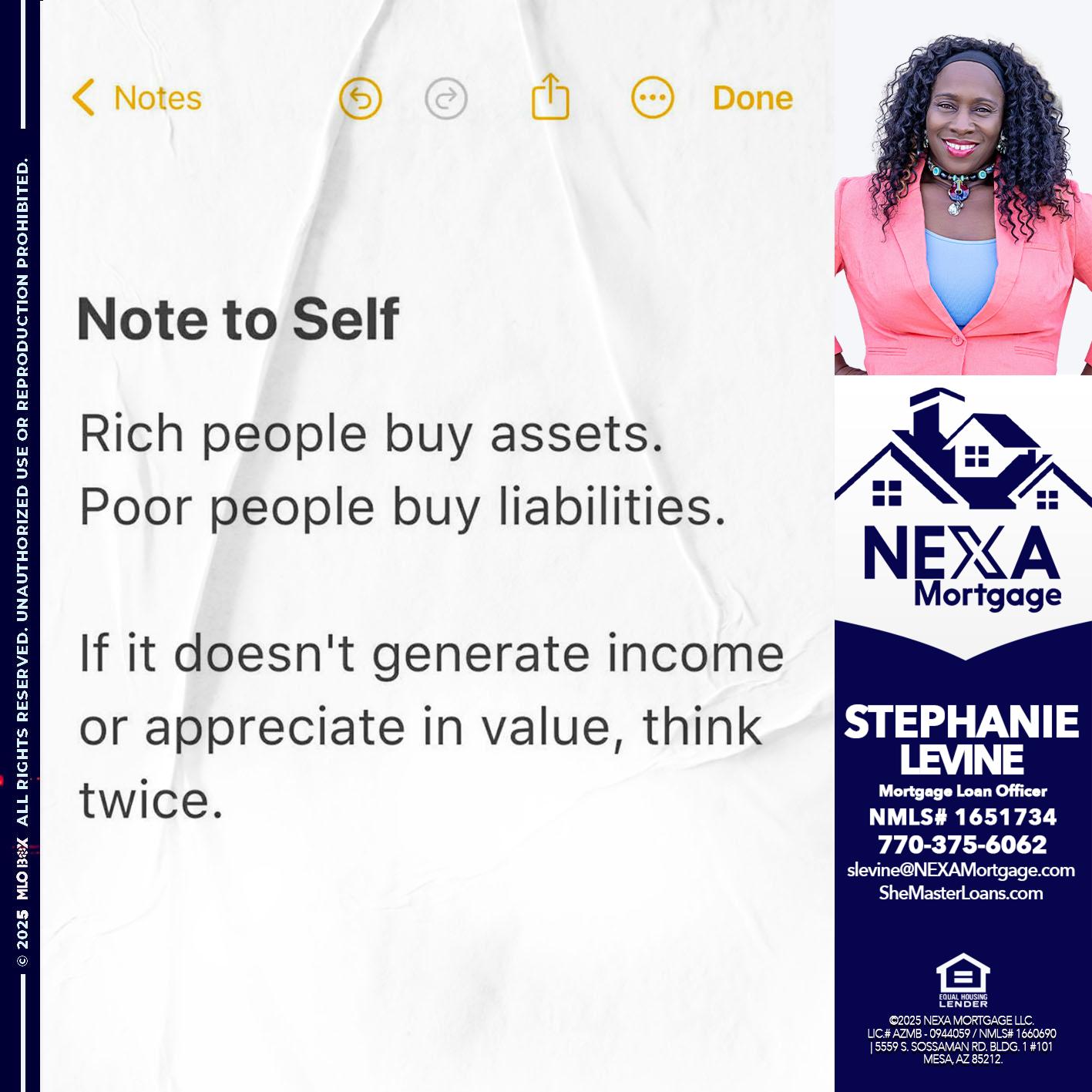NOTE TO SELF - Stephanie Levine -Mortgage Loan Officer