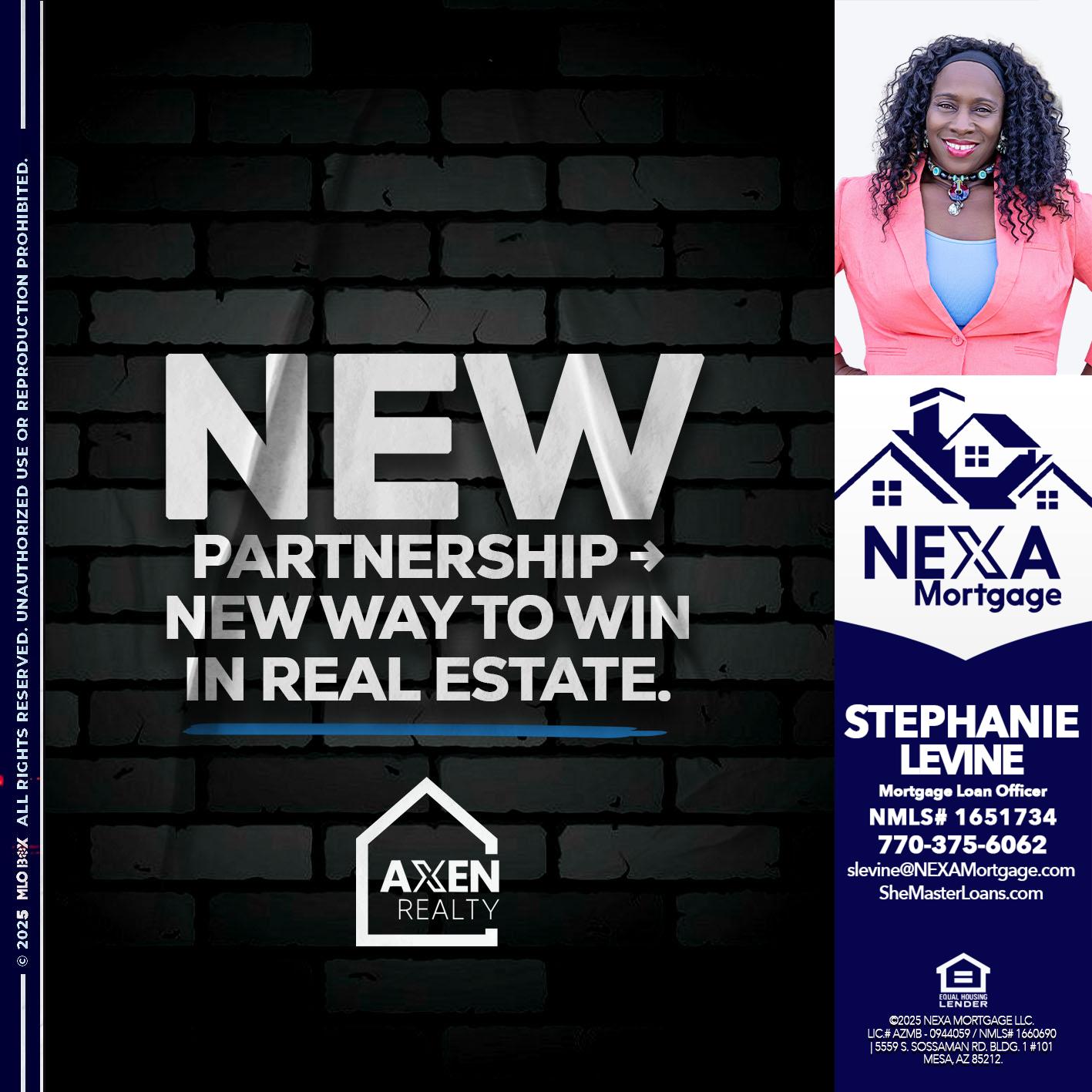 new partnership - Stephanie Levine -Mortgage Loan Officer