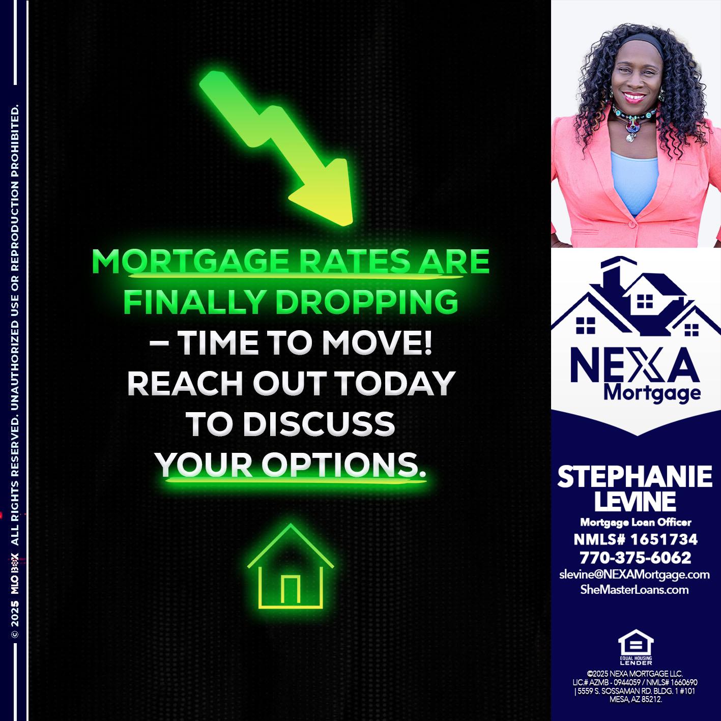 MORTGAGE RATES - Stephanie Levine -Mortgage Loan Officer