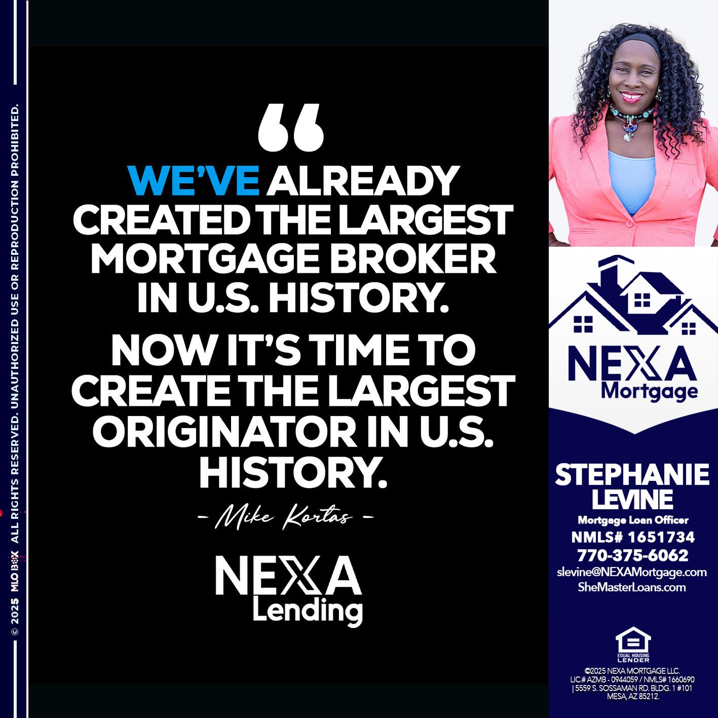 MIKE KORTAS - Stephanie Levine -Mortgage Loan Officer