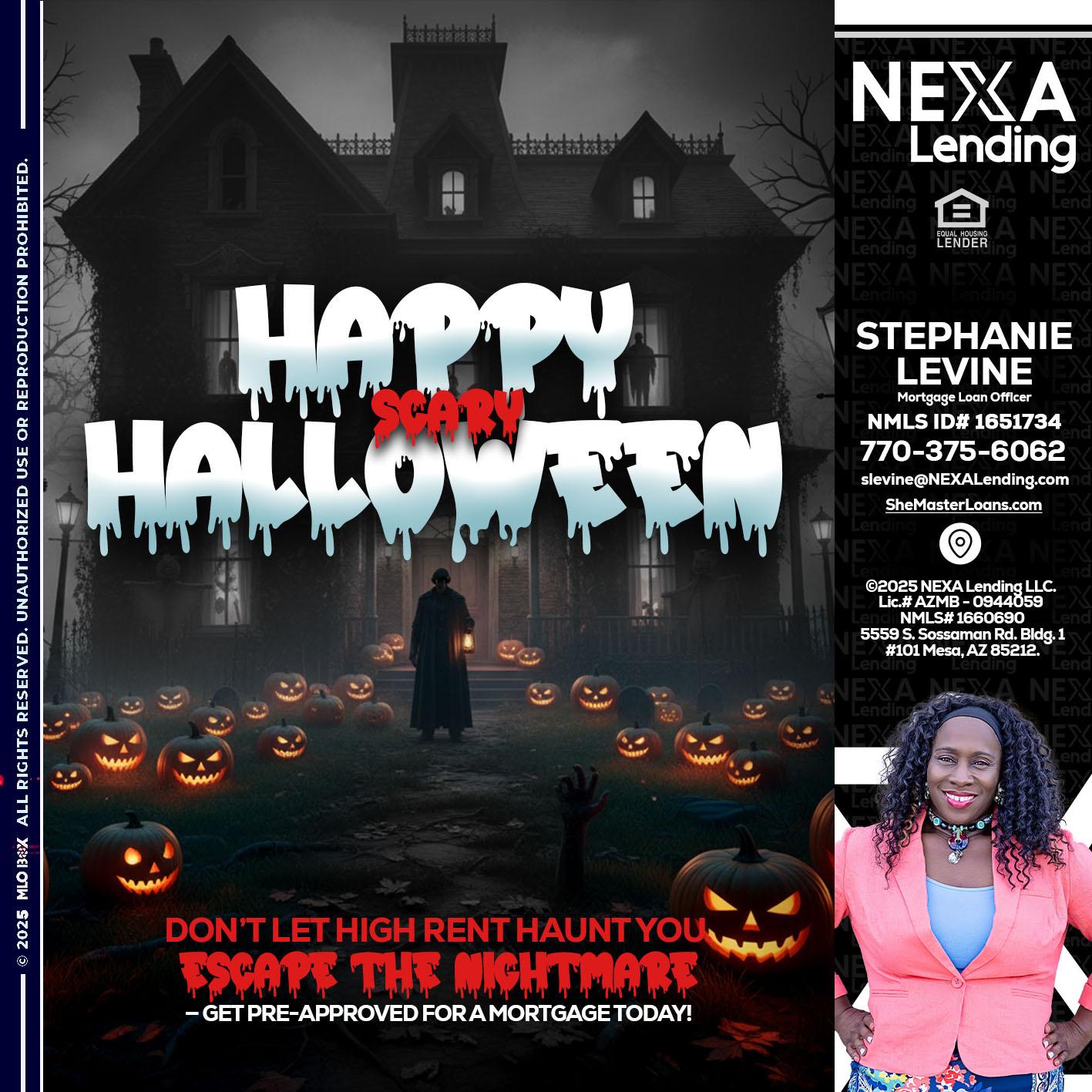 HAPPY HALLOWEEN - Stephanie Levine -Mortgage Loan Officer