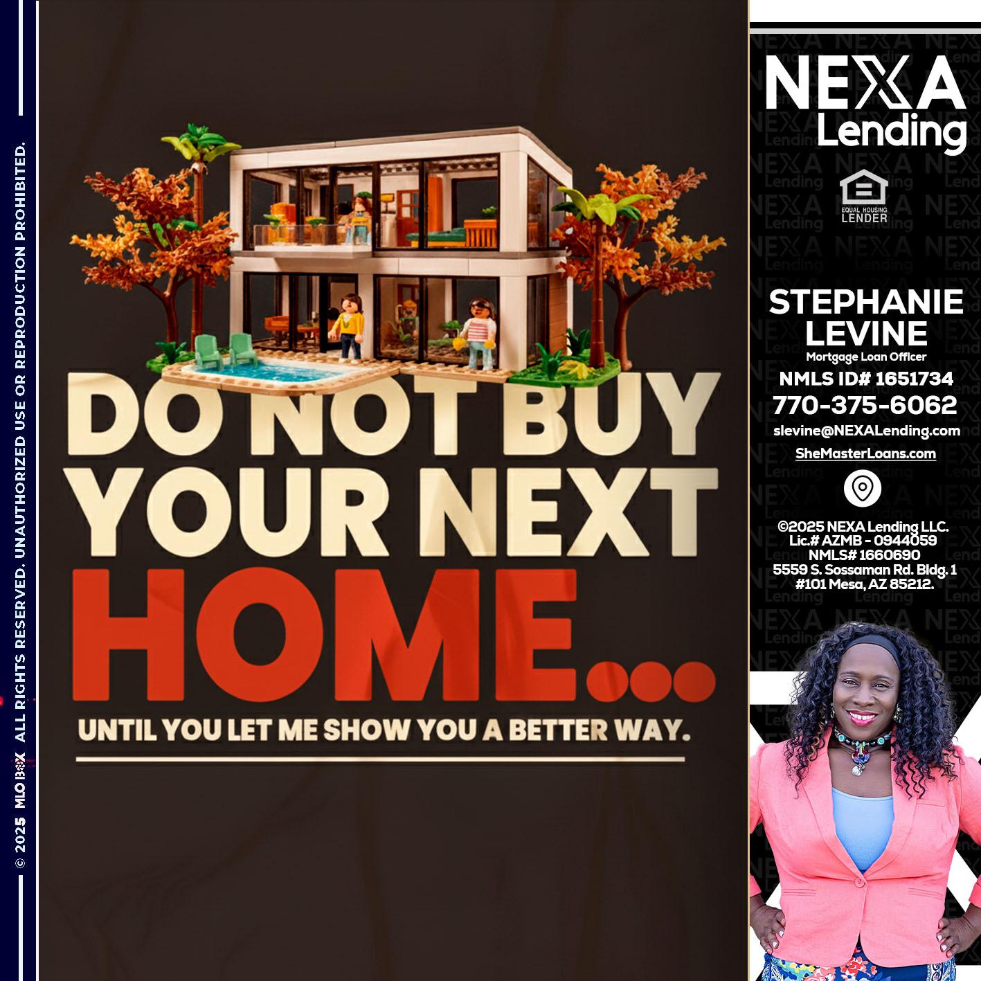 DO NOT BUY - Stephanie Levine -Mortgage Loan Officer