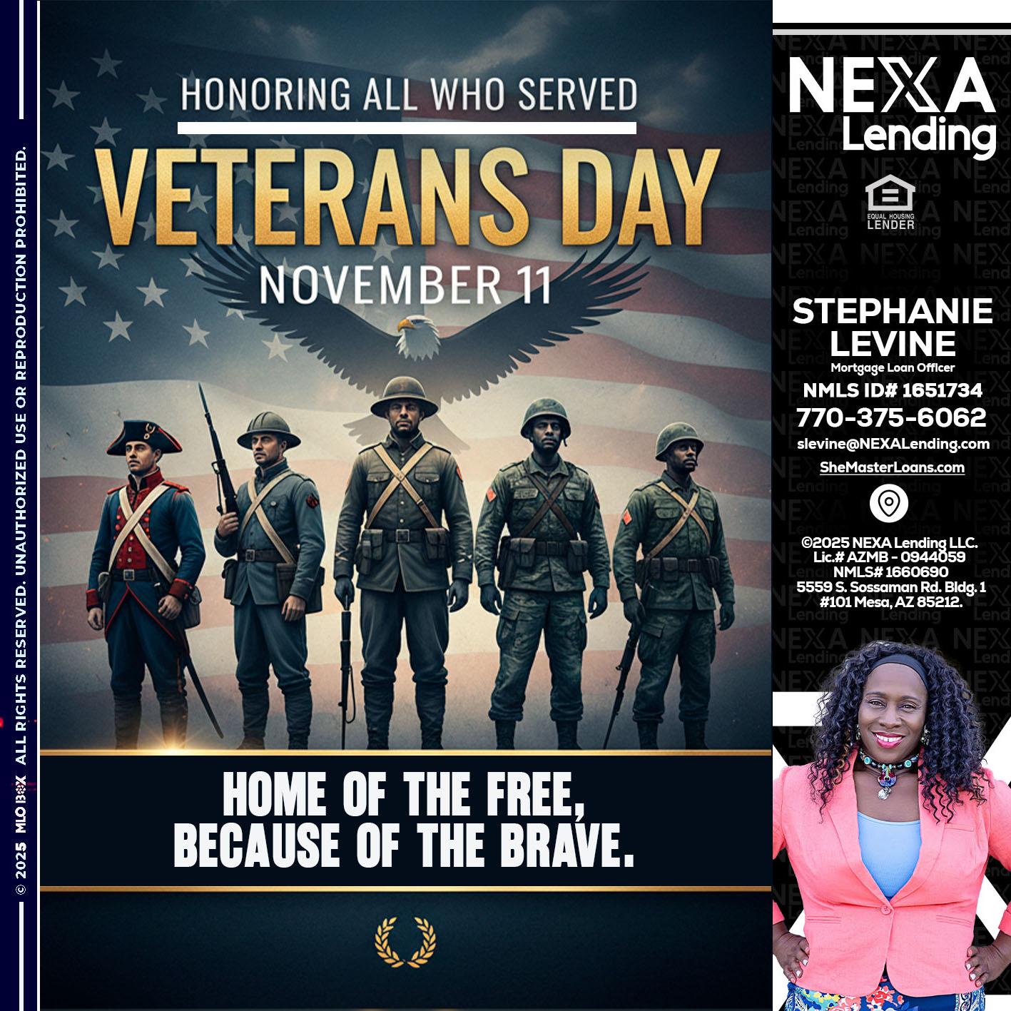 Veterans Day - Stephanie Levine -Mortgage Loan Officer