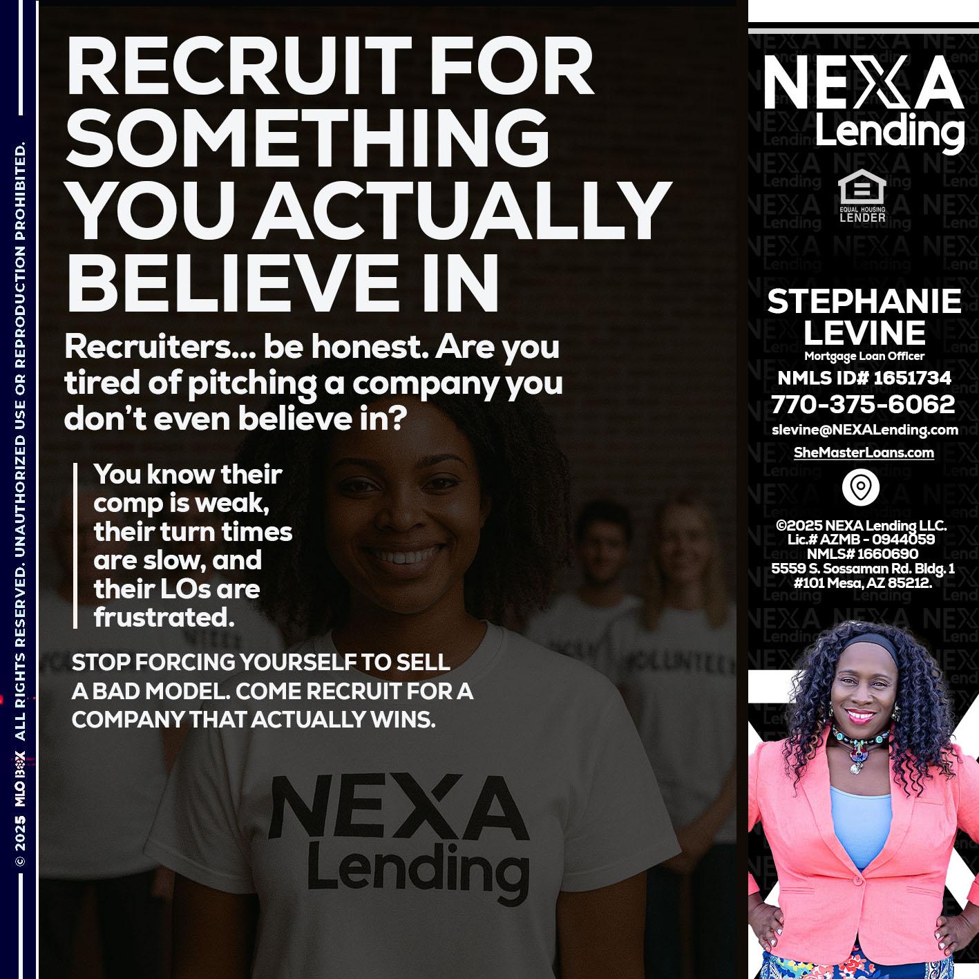 RECRUITING - Stephanie Levine -Mortgage Loan Officer