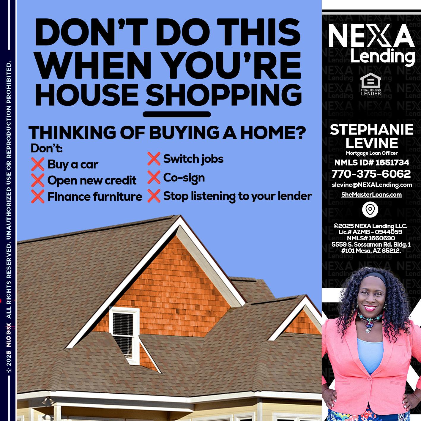 DONT DO THIS - Stephanie Levine -Mortgage Loan Officer
