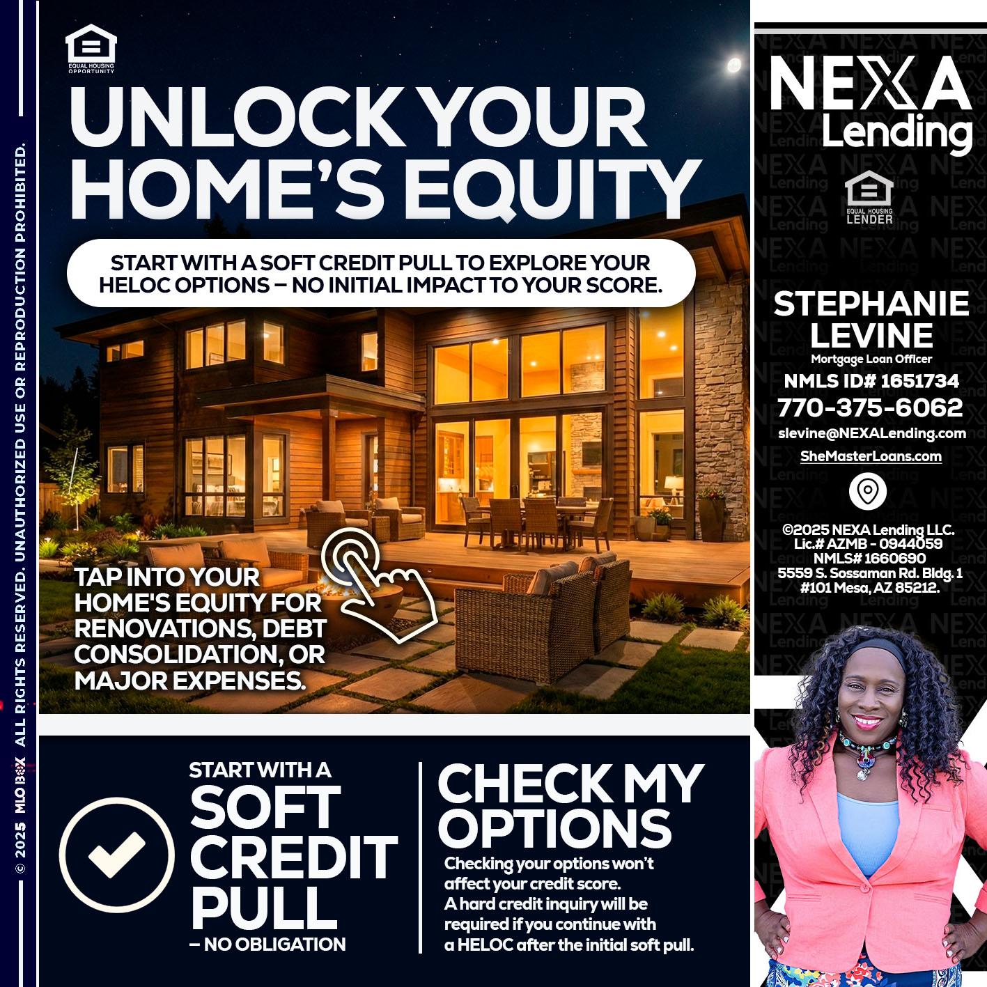 UNLOCK YOUR HOMES - Stephanie Levine -Mortgage Loan Officer