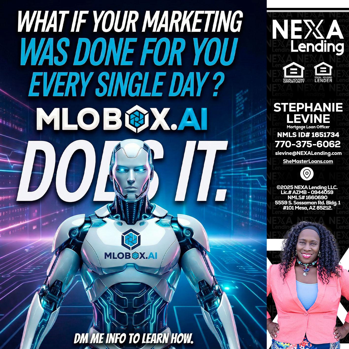 DOES IT - Stephanie Levine -Mortgage Loan Officer