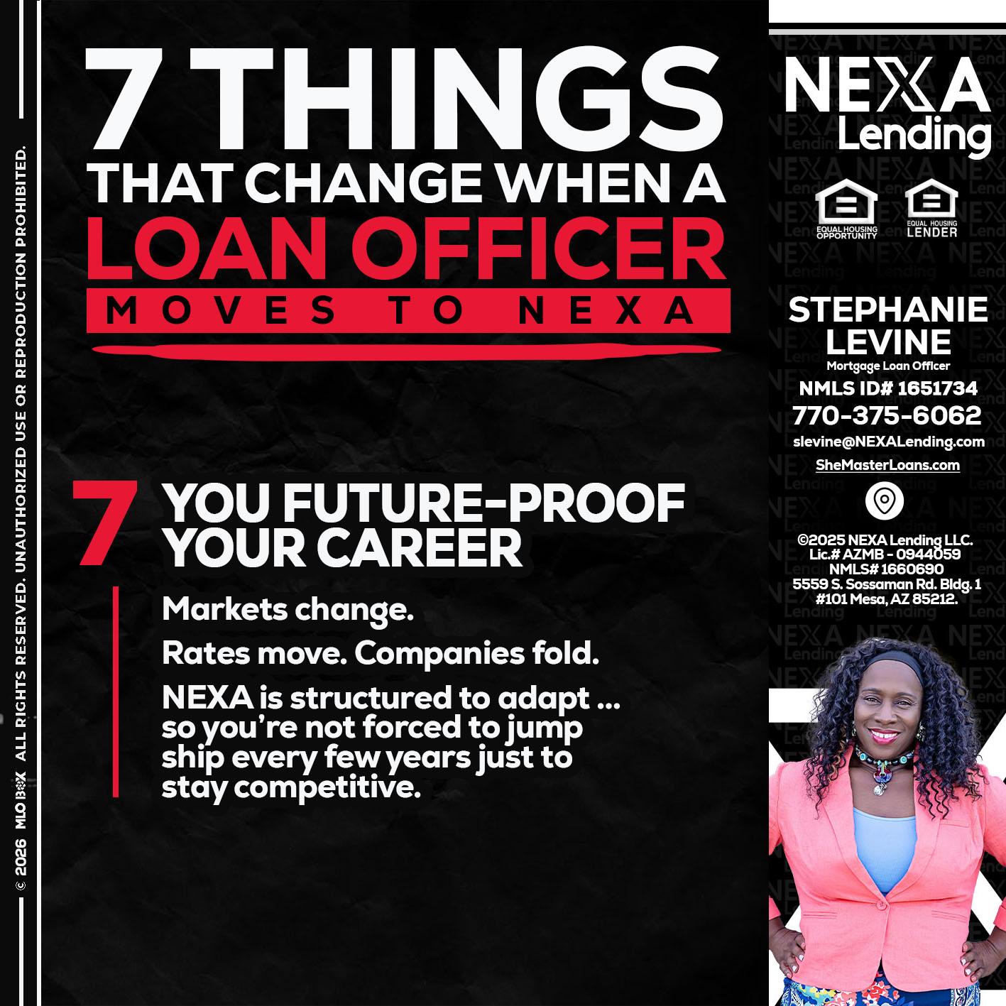 7 THINGS (7) - Stephanie Levine -Mortgage Loan Officer