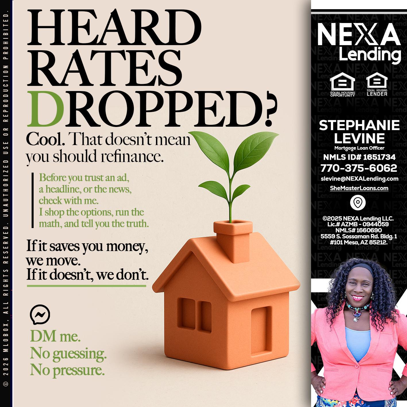 HEARD RATES - Stephanie Levine -Mortgage Loan Officer