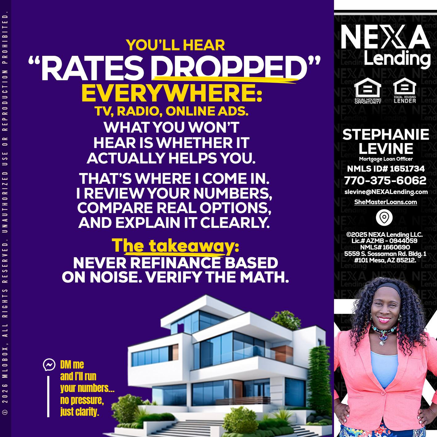 RATES DOPPED - Stephanie Levine -Mortgage Loan Officer