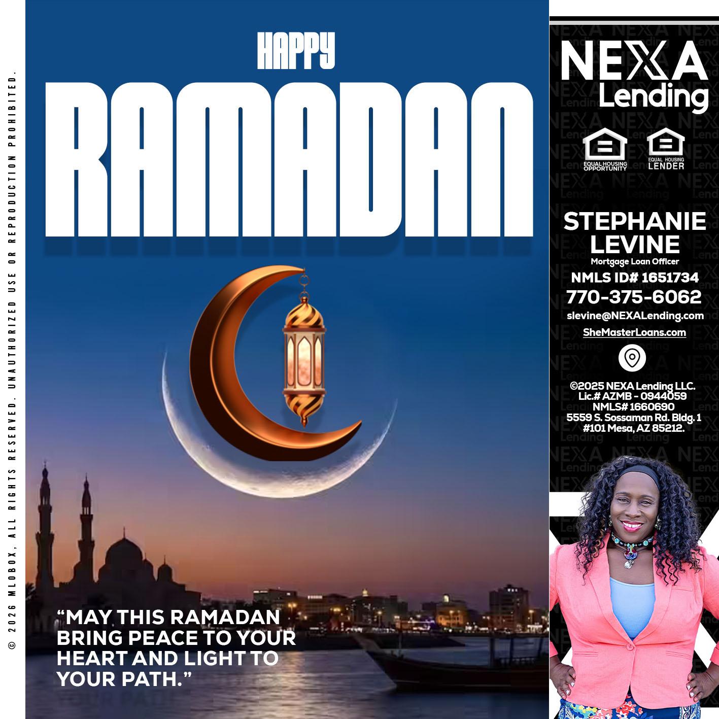 RAMADAN - Stephanie Levine -Mortgage Loan Officer