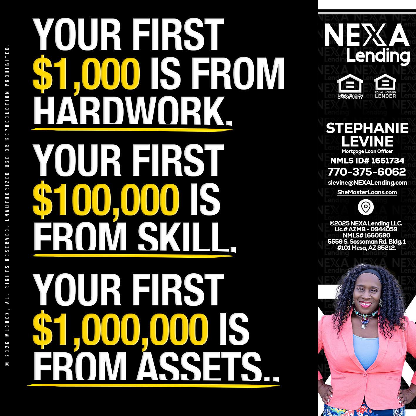 YOUR FIRST $1000 - Stephanie Levine -Mortgage Loan Officer