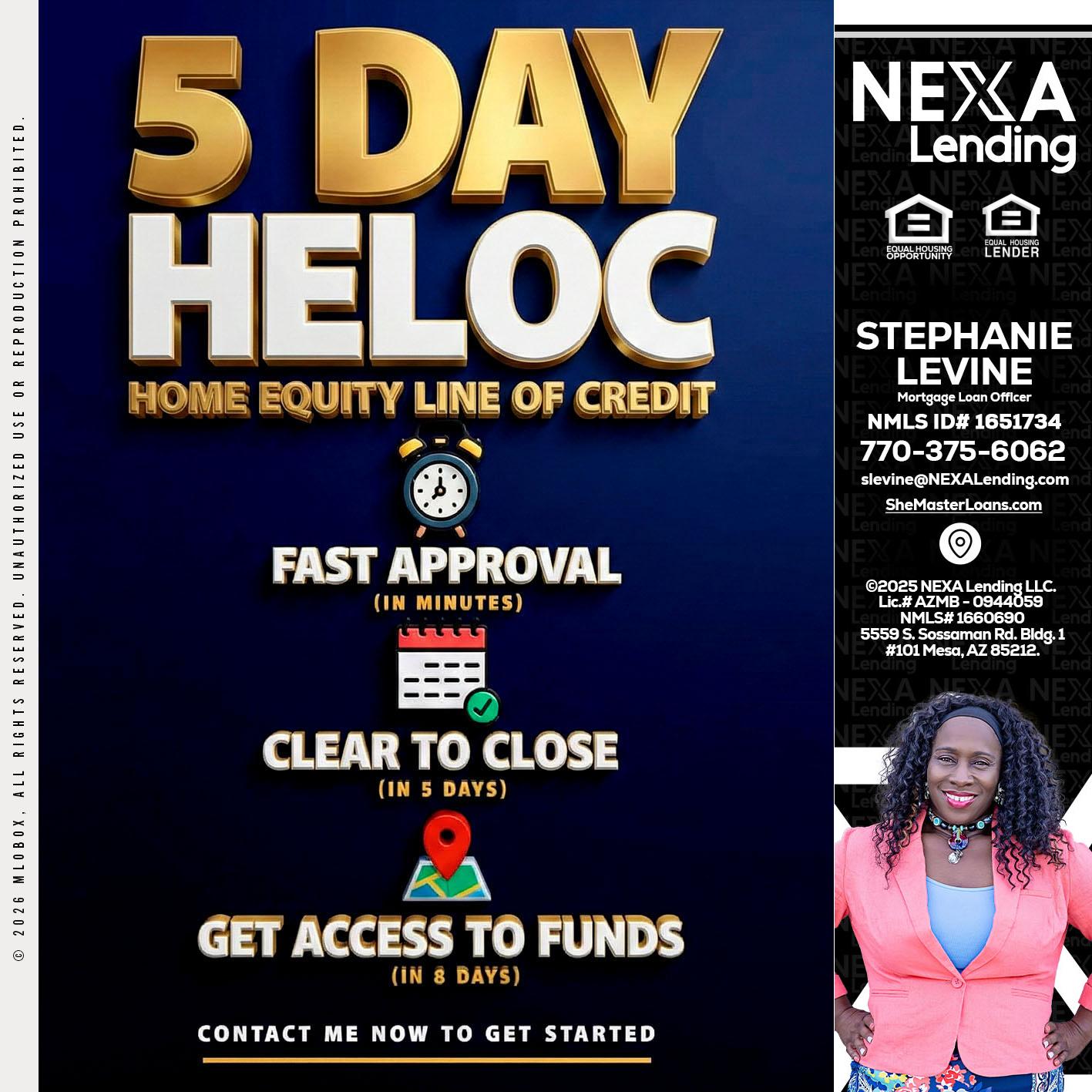 5 day hello - Stephanie Levine -Mortgage Loan Officer