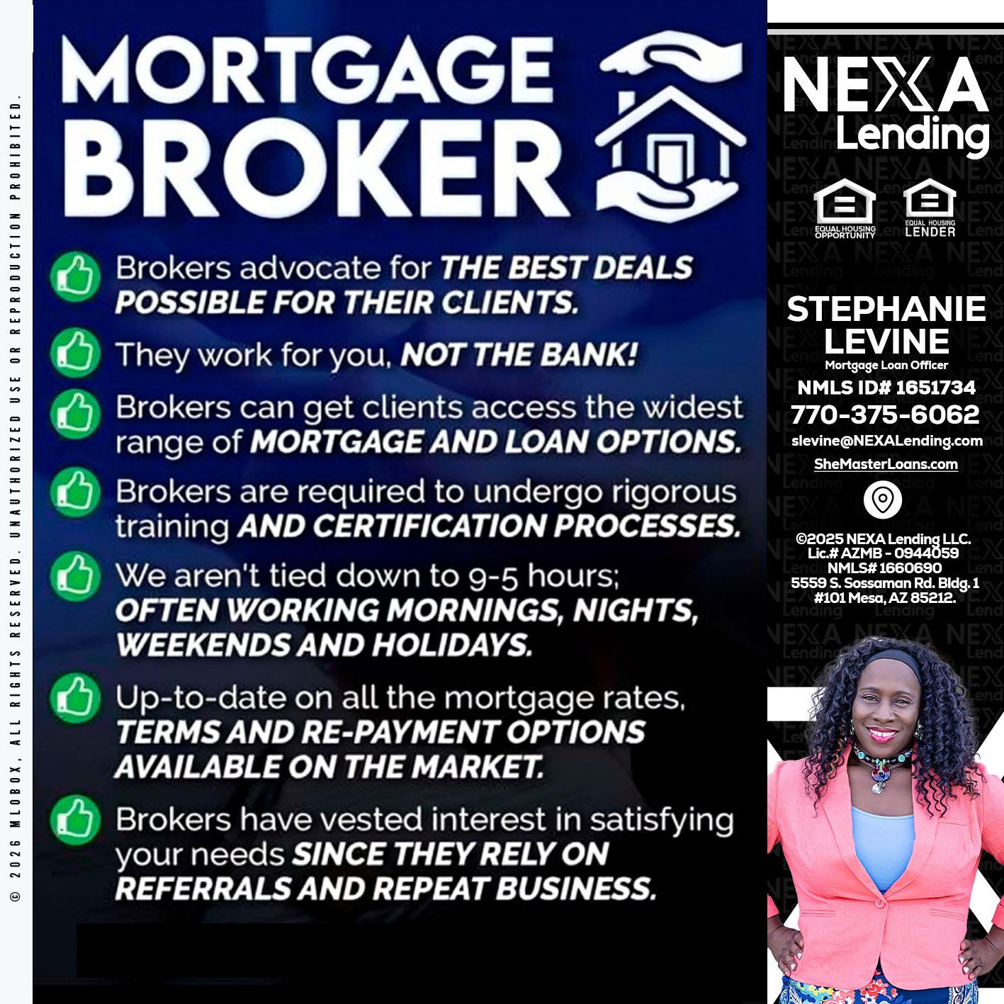 MORTGAGE BROKER - Stephanie Levine -Mortgage Loan Officer