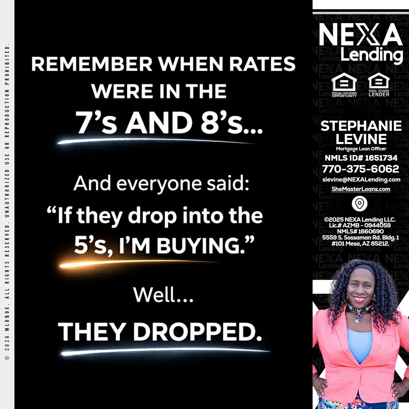 REMEMBER WHEN - Stephanie Levine -Mortgage Loan Officer