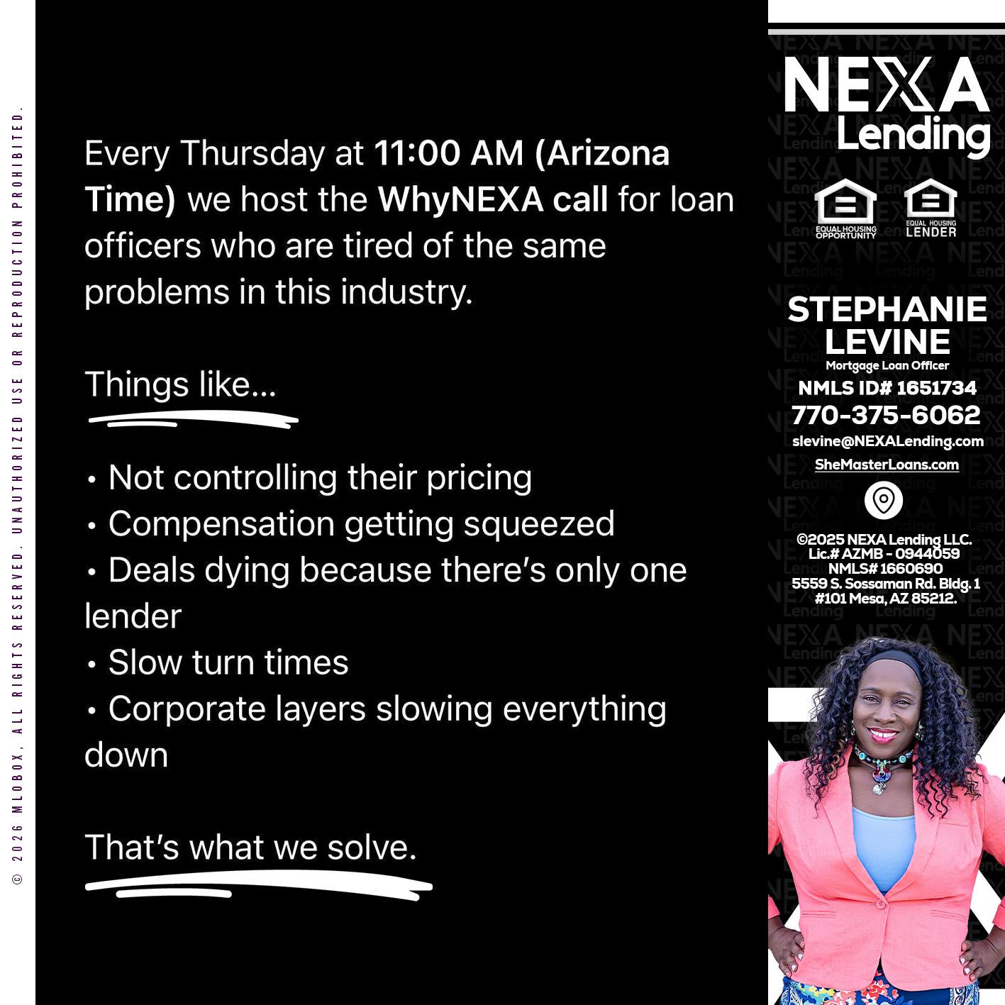 WHY NEXA - Stephanie Levine -Mortgage Loan Officer