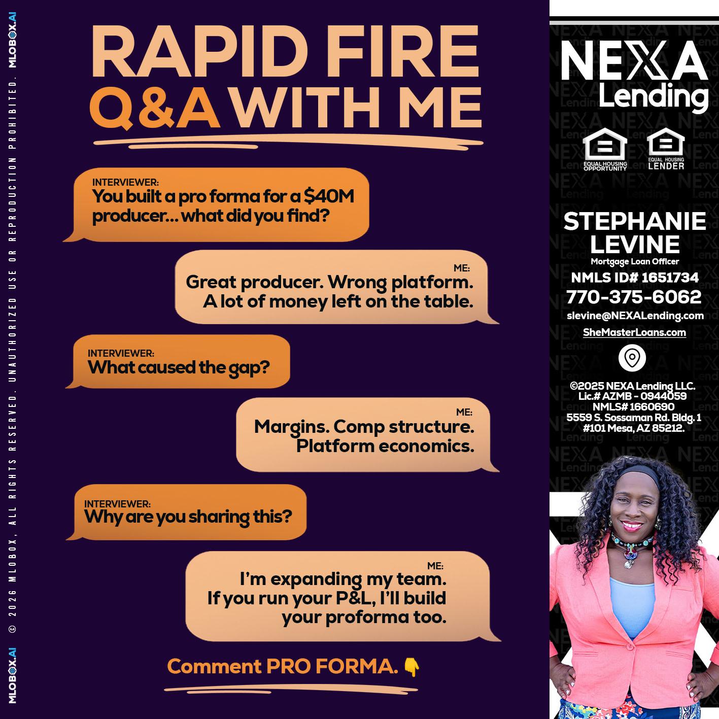 RAPID FIRE - Stephanie Levine -Mortgage Loan Officer