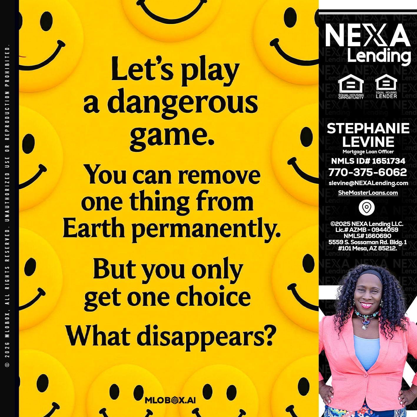 LETS PLAY - Stephanie Levine -Mortgage Loan Officer