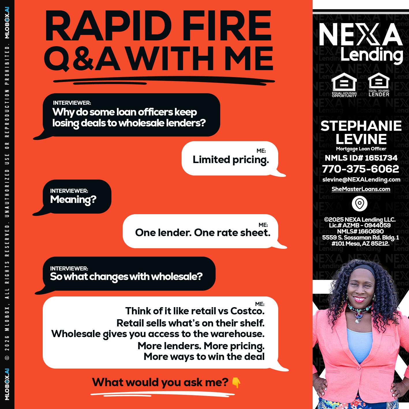 Q&A - Stephanie Levine -Mortgage Loan Officer