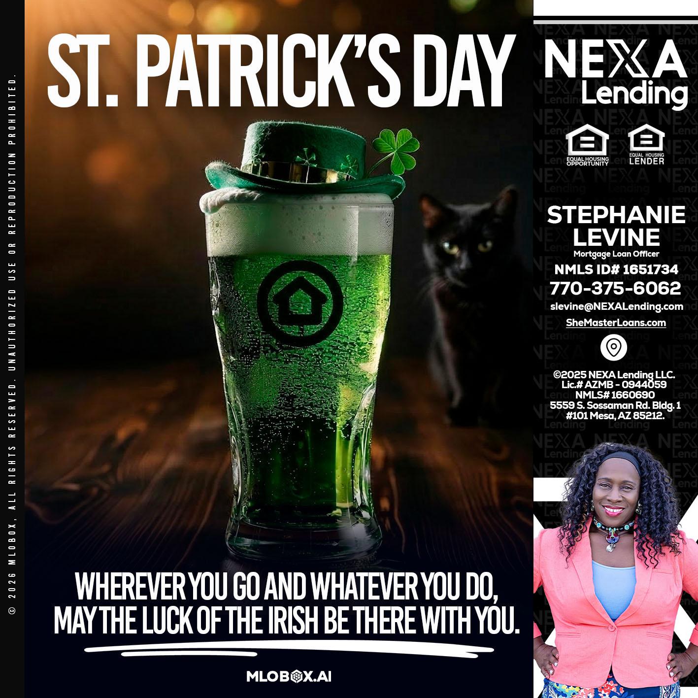 st. Patricks day - Stephanie Levine -Mortgage Loan Officer