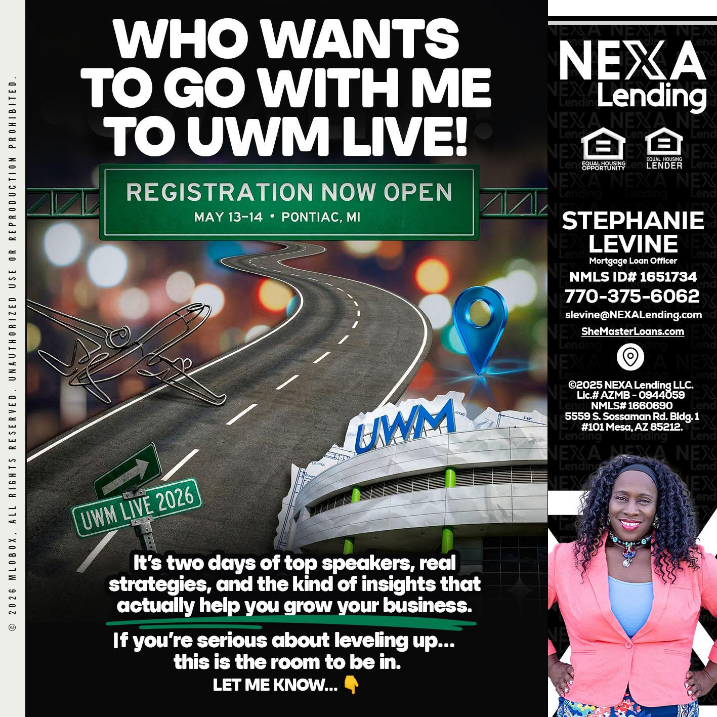 WHO WANTS - Stephanie Levine -Mortgage Loan Officer