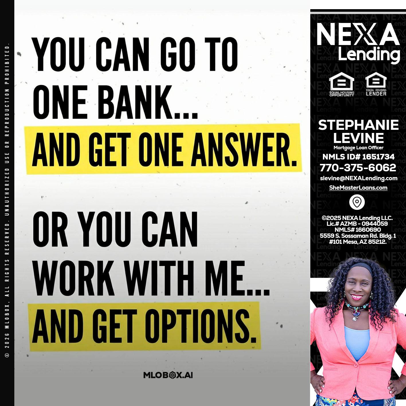 YOU CAN GO TO - Stephanie Levine -Mortgage Loan Officer