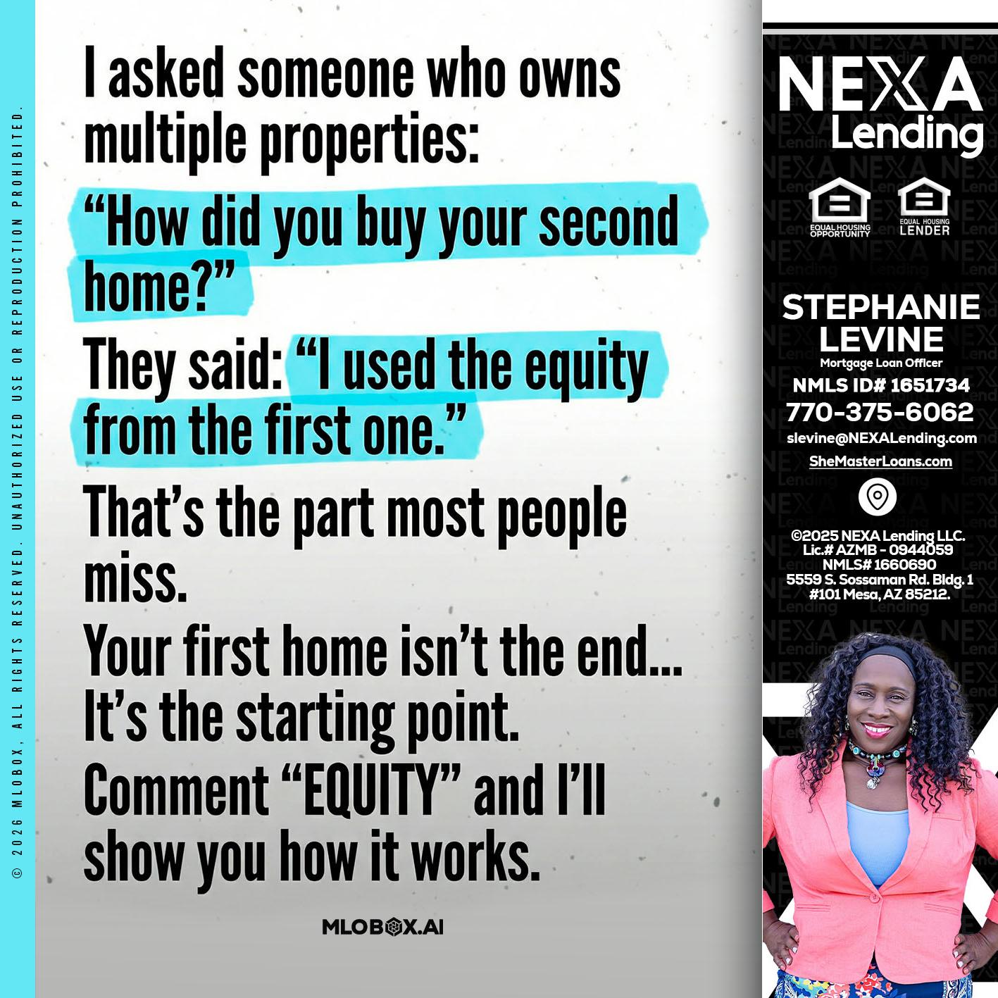 I asked someone - Stephanie Levine -Mortgage Loan Officer