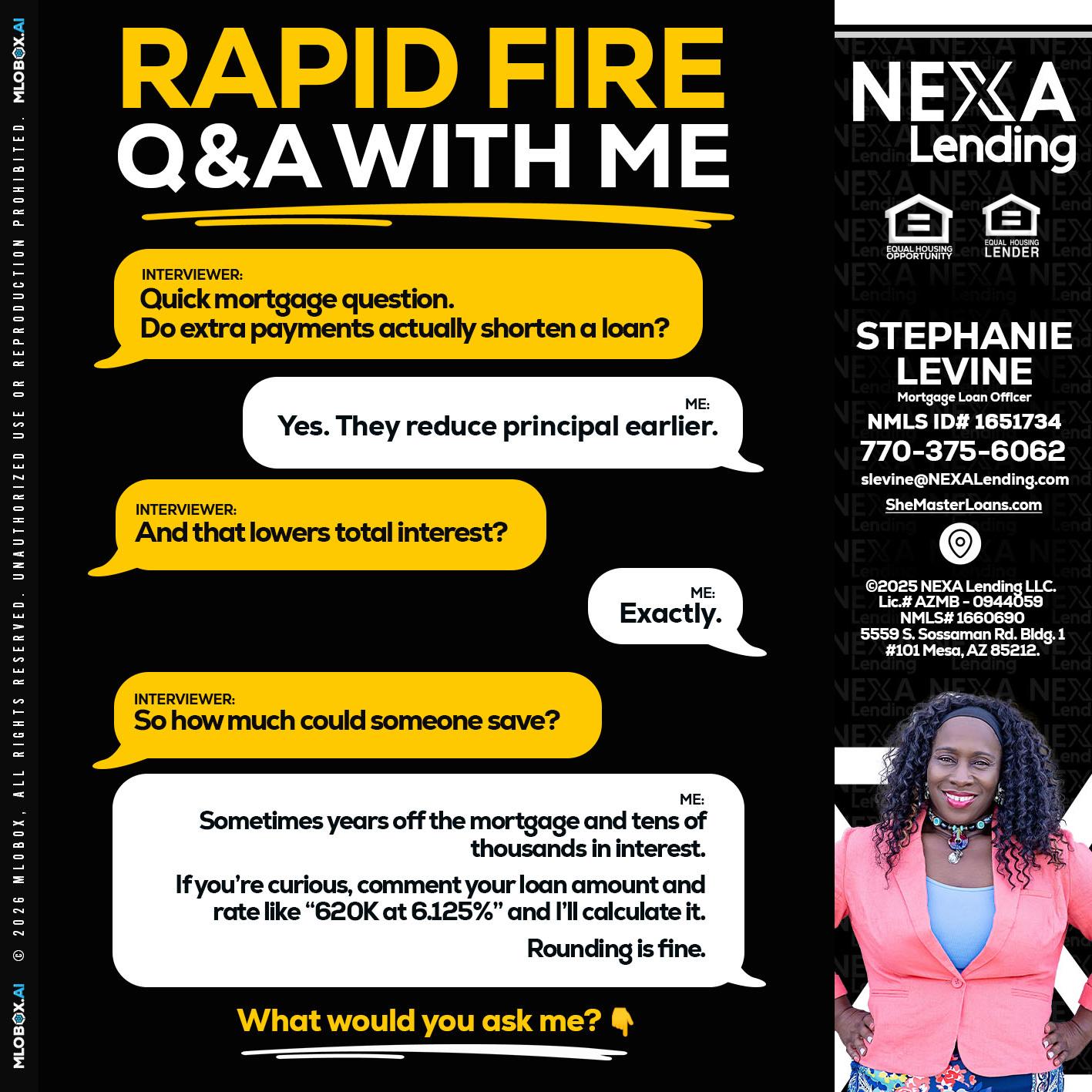 RAPID FIRE QA - Stephanie Levine -Mortgage Loan Officer