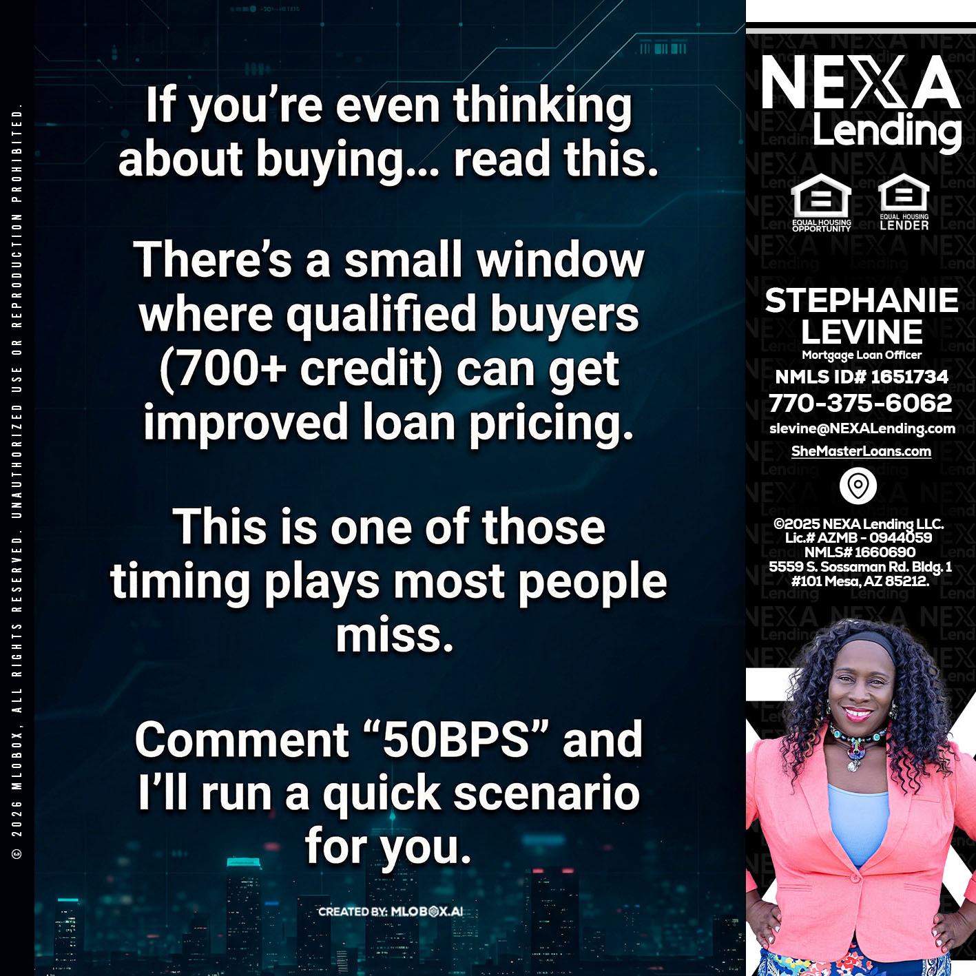 IF YOU EVER - Stephanie Levine -Mortgage Loan Officer