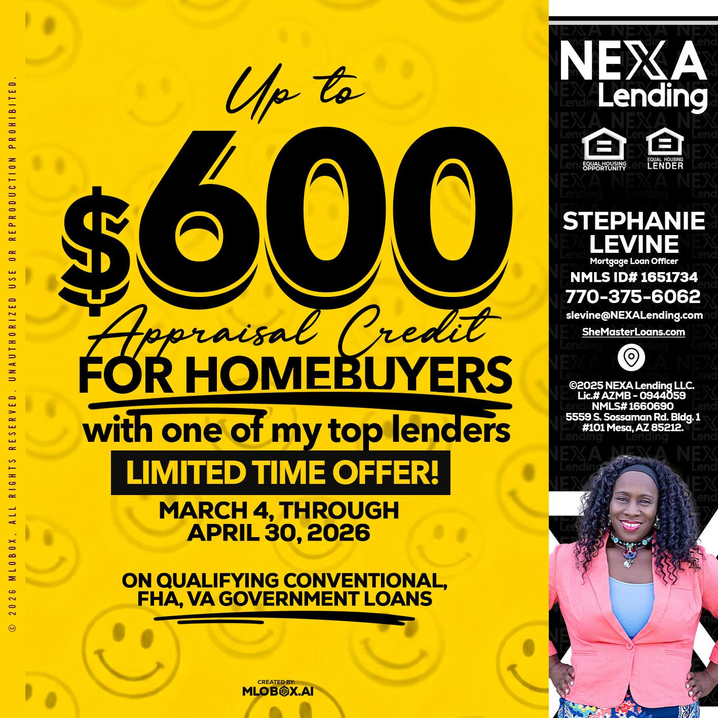 UP TO 600 - Stephanie Levine -Mortgage Loan Officer