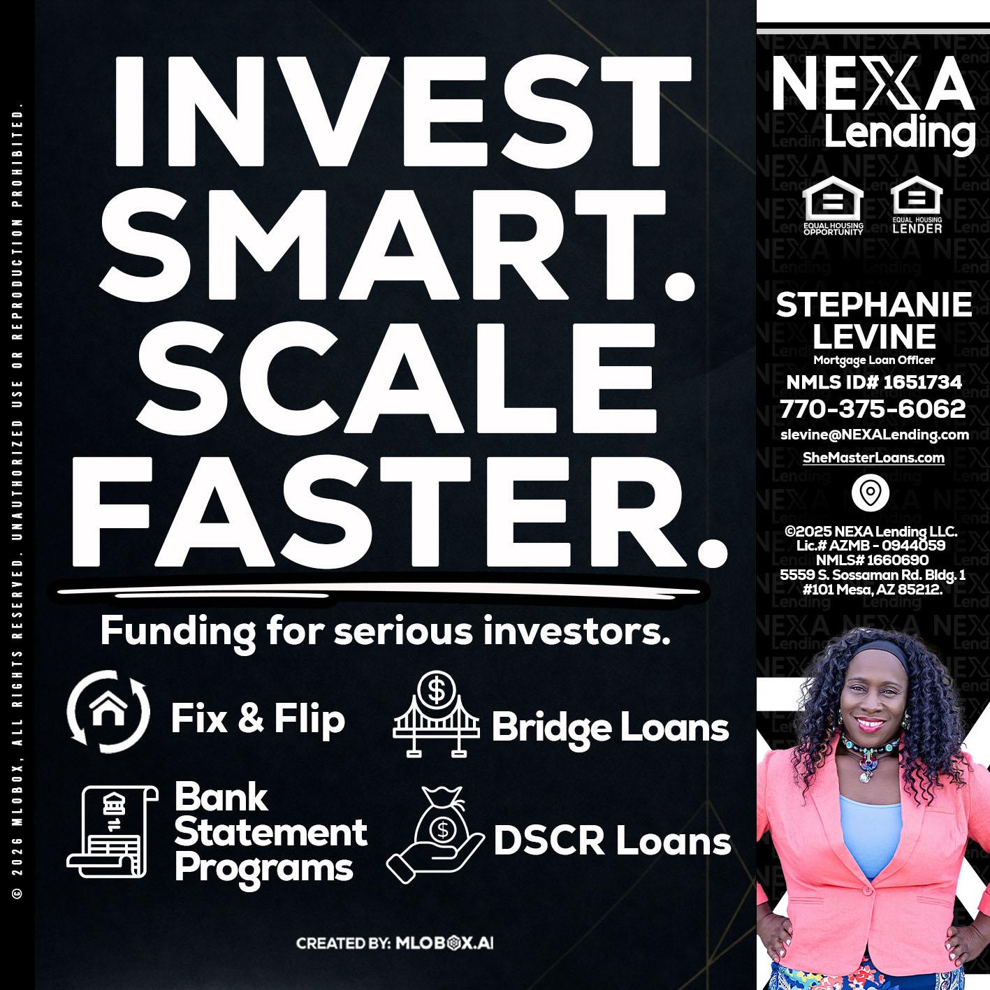 INVEST SMART - Stephanie Levine -Mortgage Loan Officer