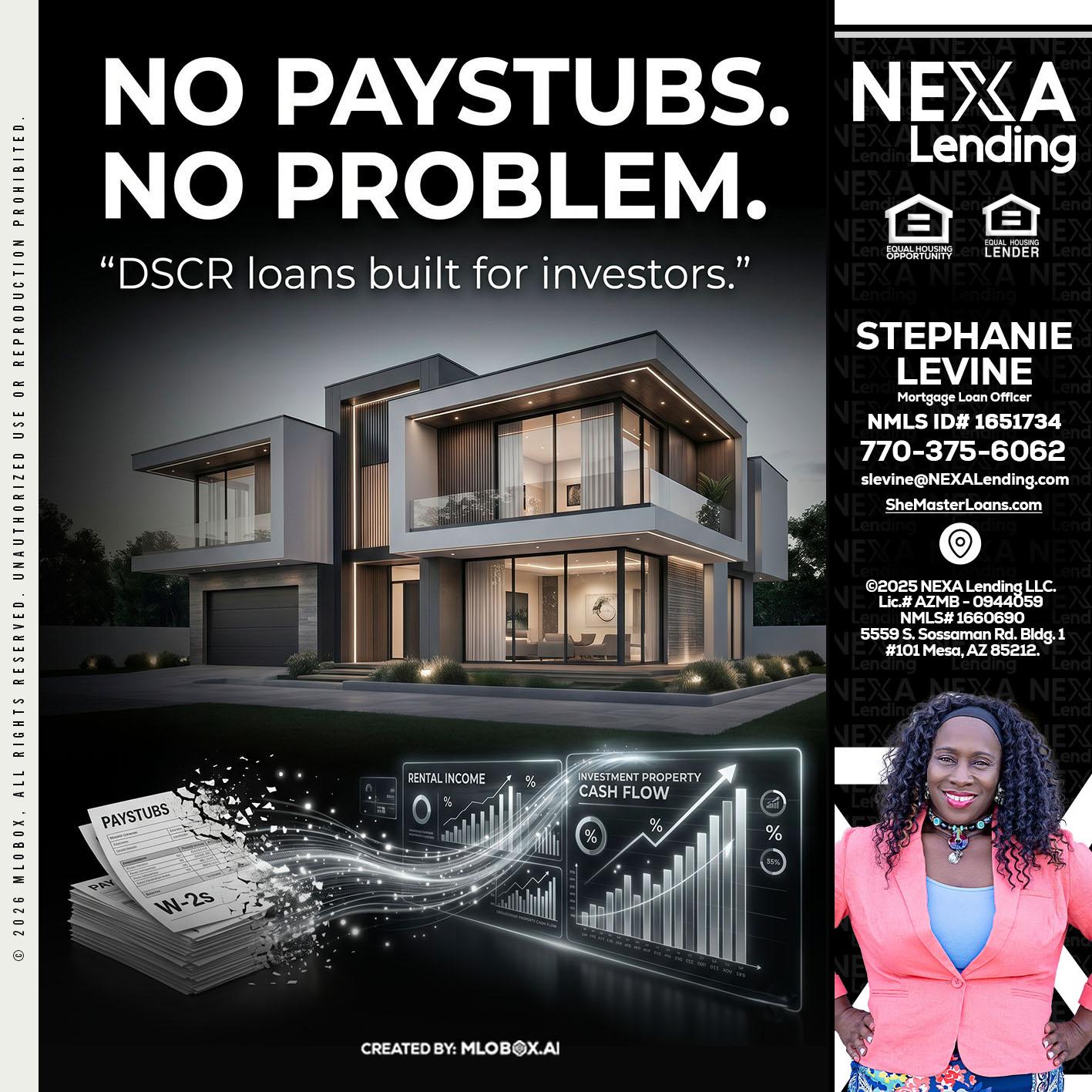 no paystub - Stephanie Levine -Mortgage Loan Officer