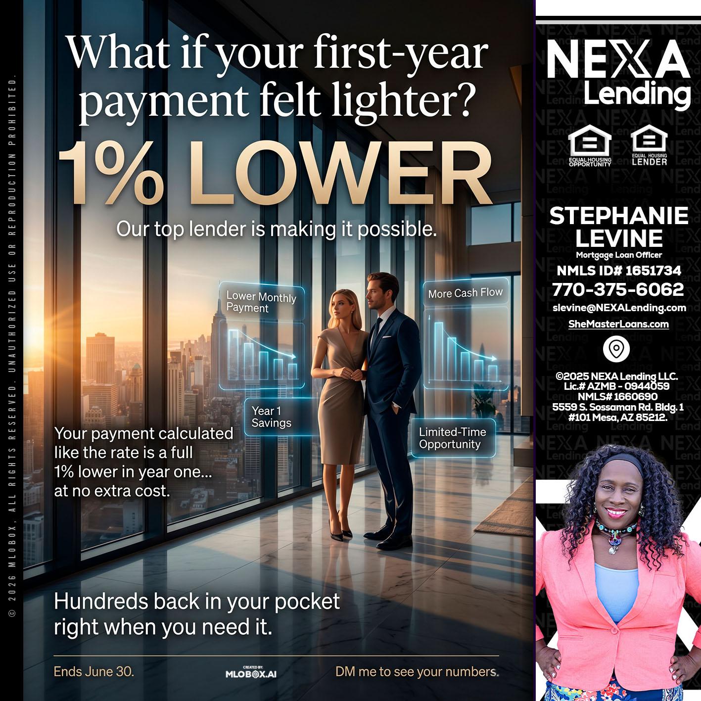 1% LOWER - Stephanie Levine -Mortgage Loan Officer