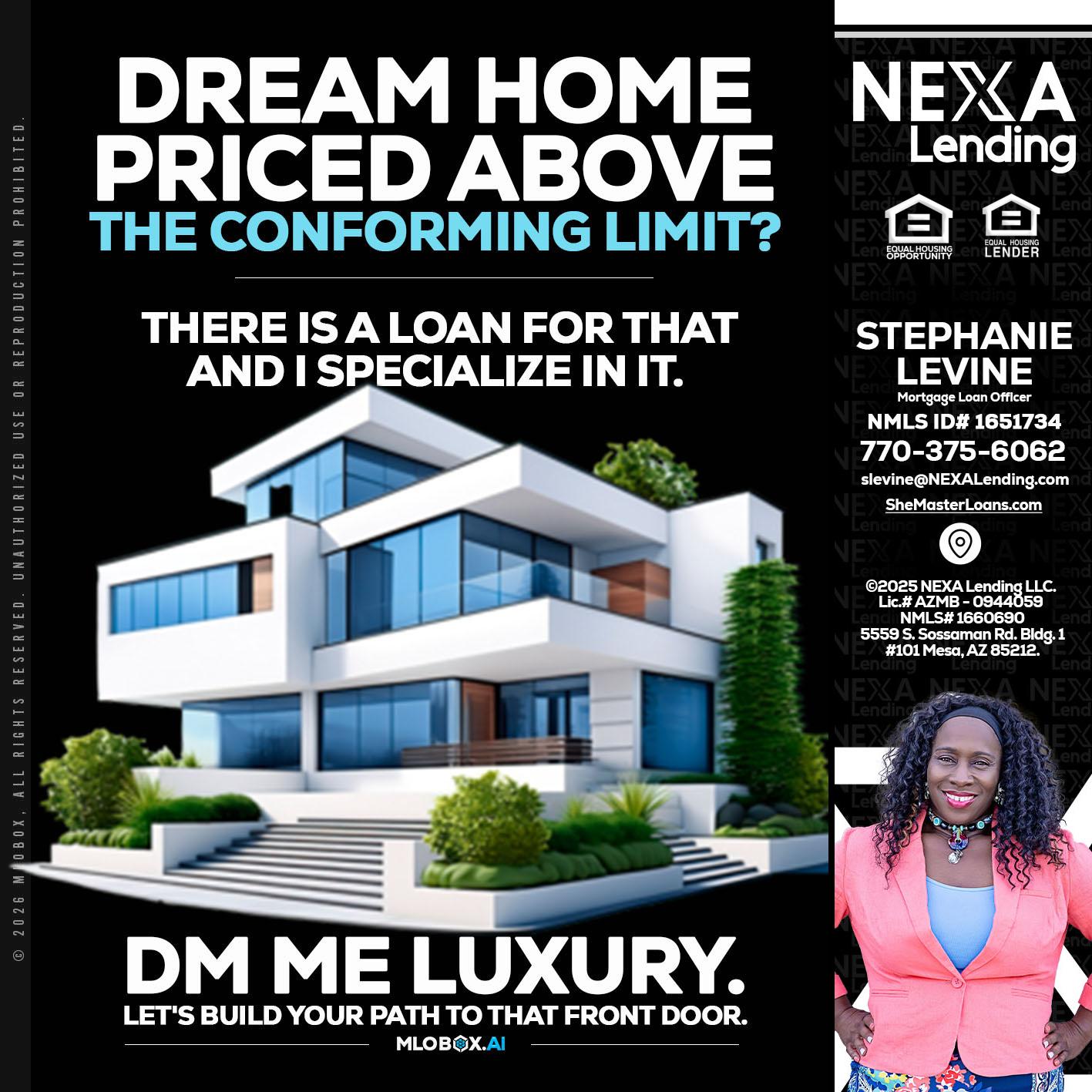 DREAM HOME - Stephanie Levine -Mortgage Loan Officer