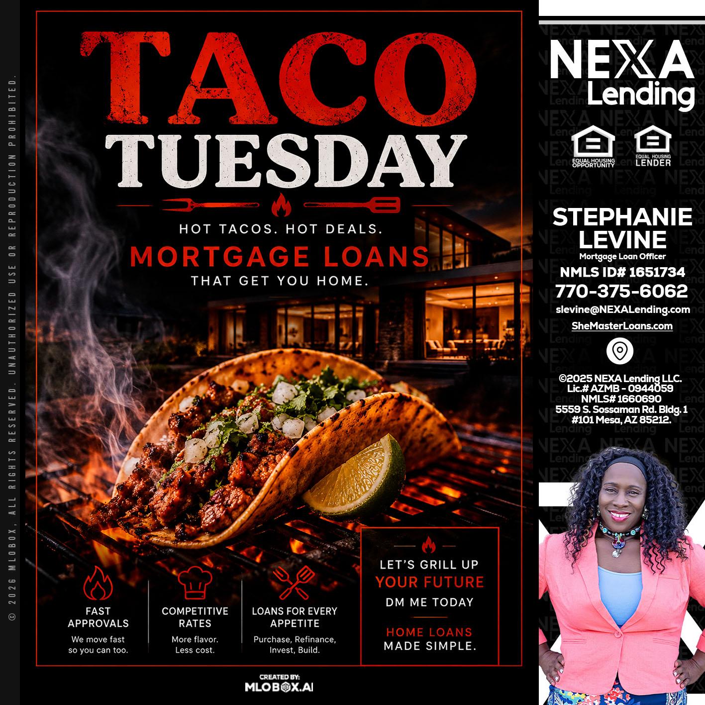 TACO TUESDAY - Stephanie Levine -Mortgage Loan Officer