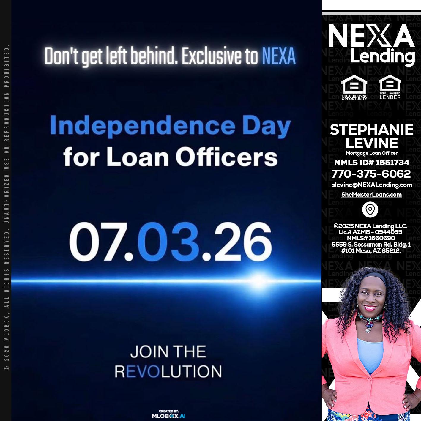 INDEPENDENCE DAY - Stephanie Levine -Mortgage Loan Officer