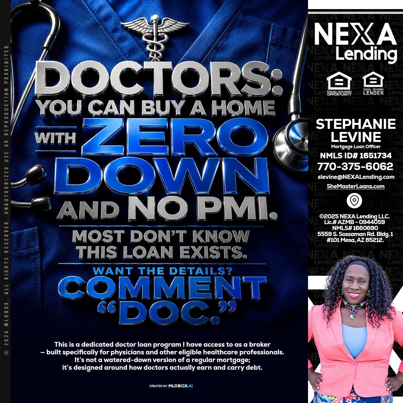 DOCTORS YOU CAN BUY - Stephanie Levine -Mortgage Loan Officer