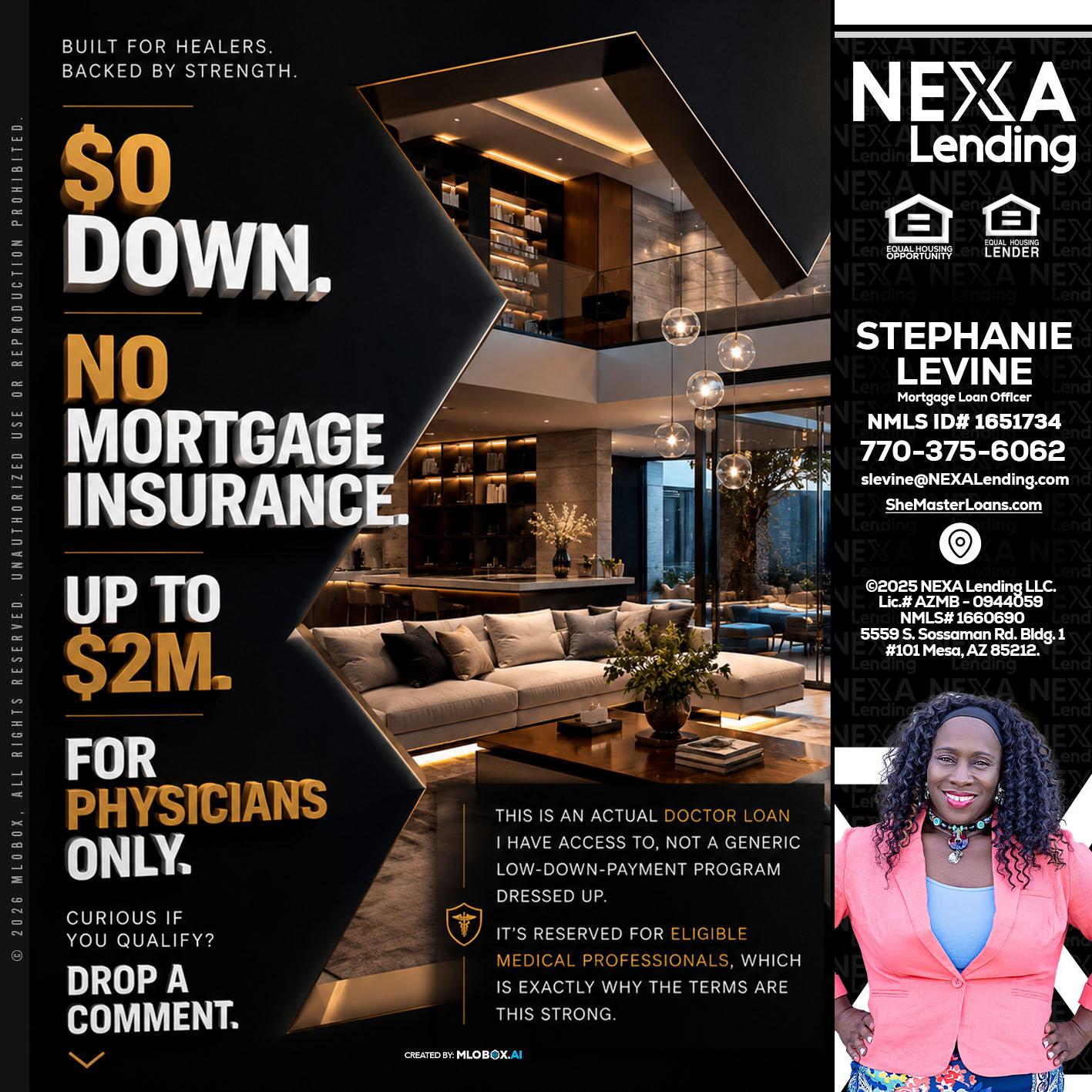 $0 DOWN - Stephanie Levine -Mortgage Loan Officer