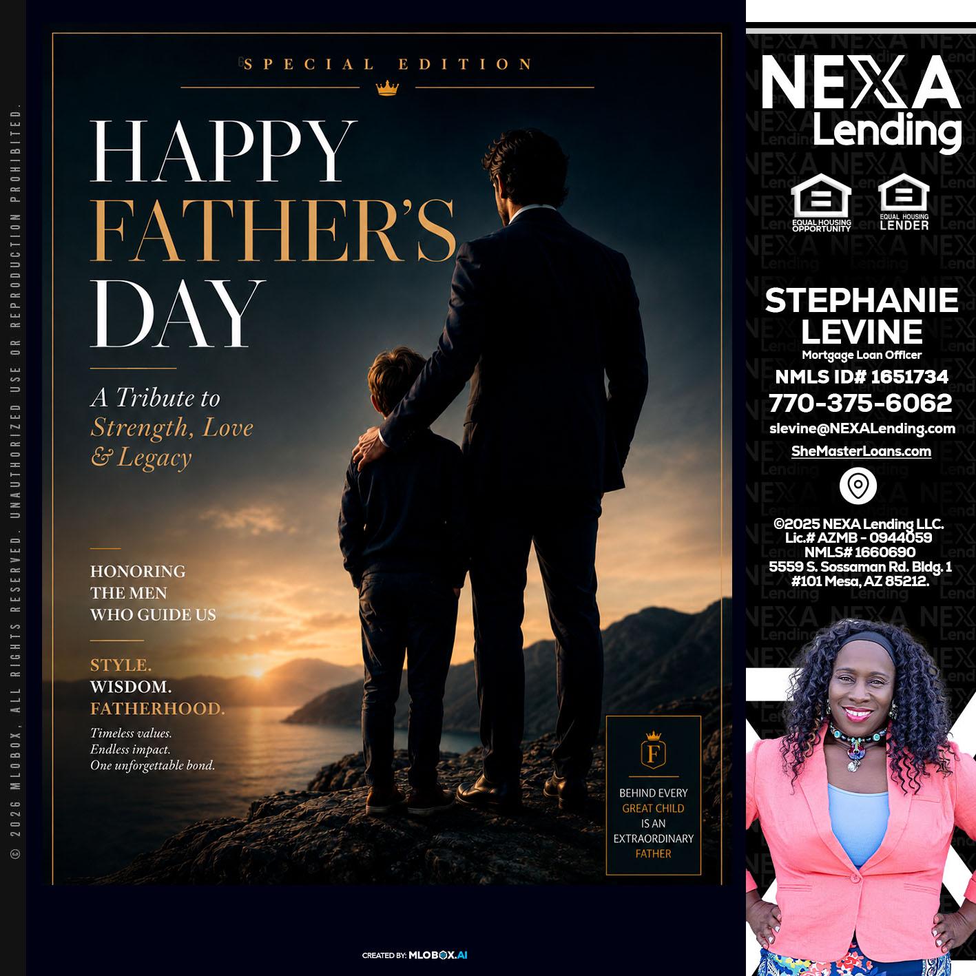 HAPPY FATHERS DAY - Stephanie Levine -Mortgage Loan Officer