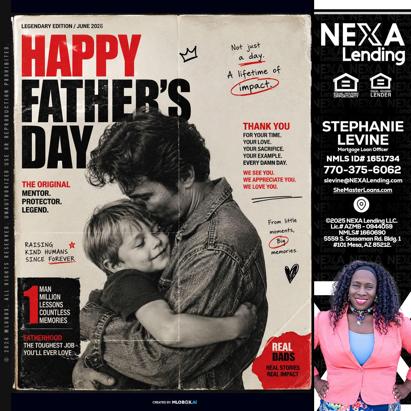 HAPPY FATHERS DAY - Stephanie Levine -Mortgage Loan Officer