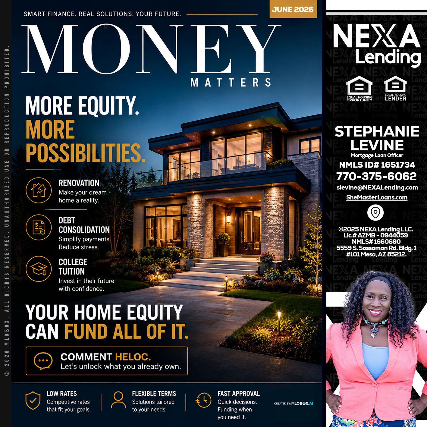 MONEY MATTERS - Stephanie Levine -Mortgage Loan Officer
