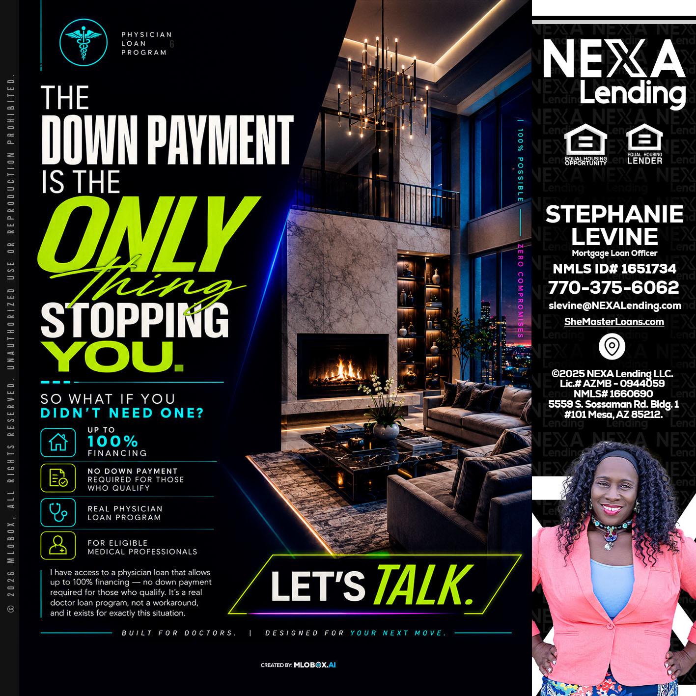 THE DOWN PAYMENT - Stephanie Levine -Mortgage Loan Officer