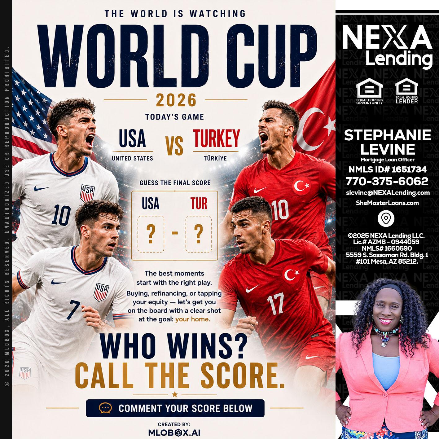WORLD CUP 2026 - Stephanie Levine -Mortgage Loan Officer